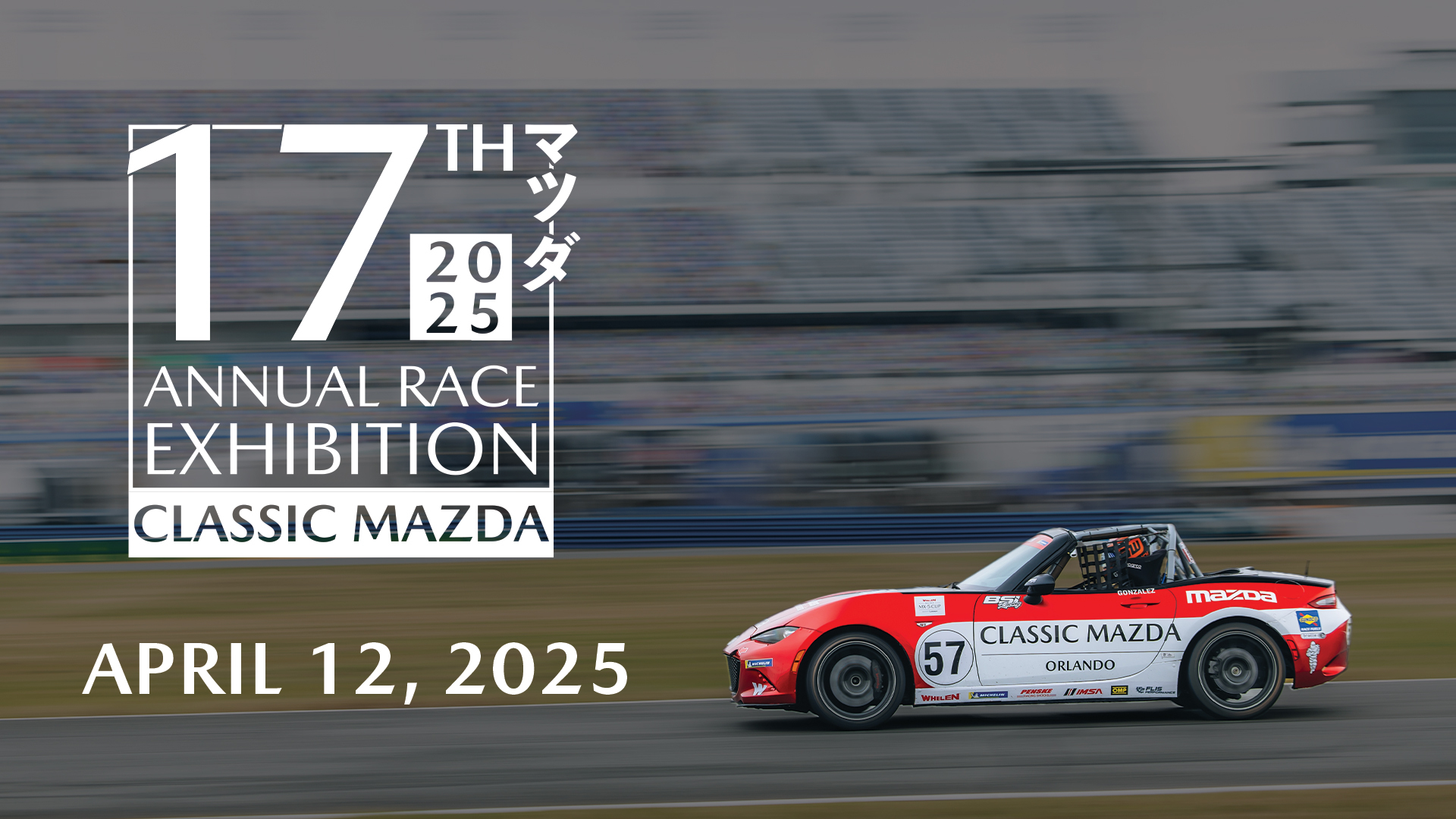 Classic Mazda 17th annual race exhibition. April 12, 2025